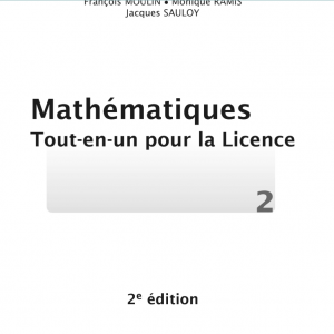 Mathématiques Tout-en-un pour la Licence 2