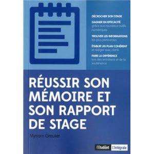 Réussir son mémoire et son rapport de stage